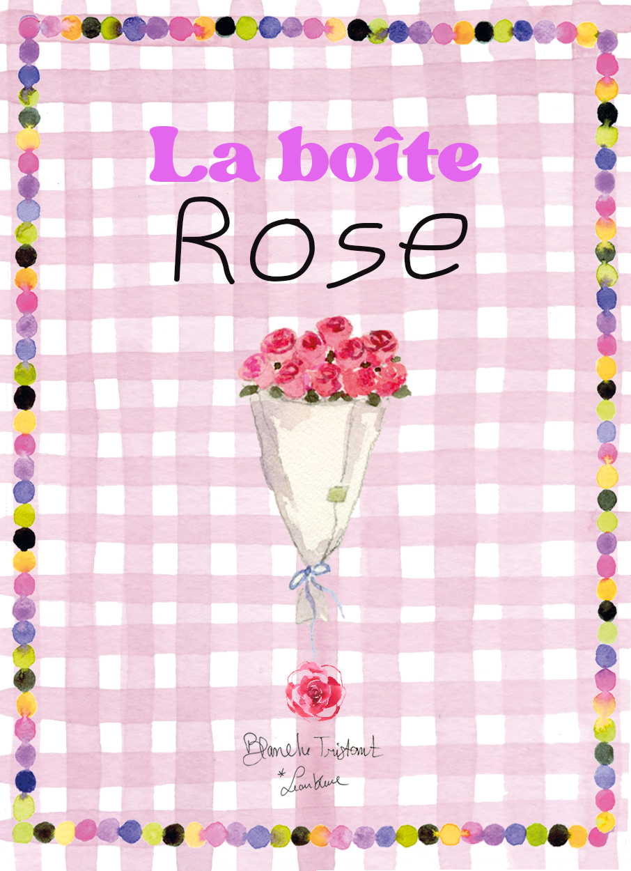 La boîte Rose
